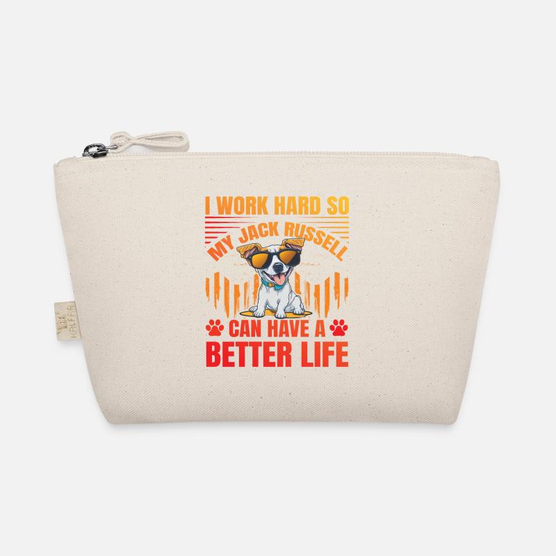 I work hard so my Jack Russell can have a better - Bio-Täschchen - Natur
