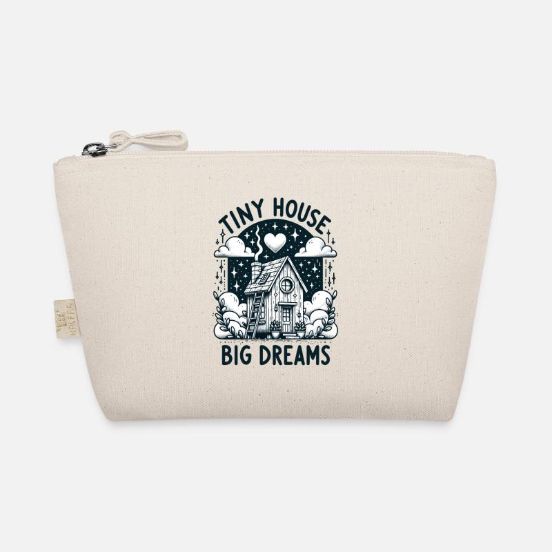 Tiny House Owner Builder - Tiny House Big Dreams Organic Pouch