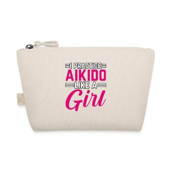 Je pratique l’Aïkido comme une fille - Trousse biologique - nature - Devant
