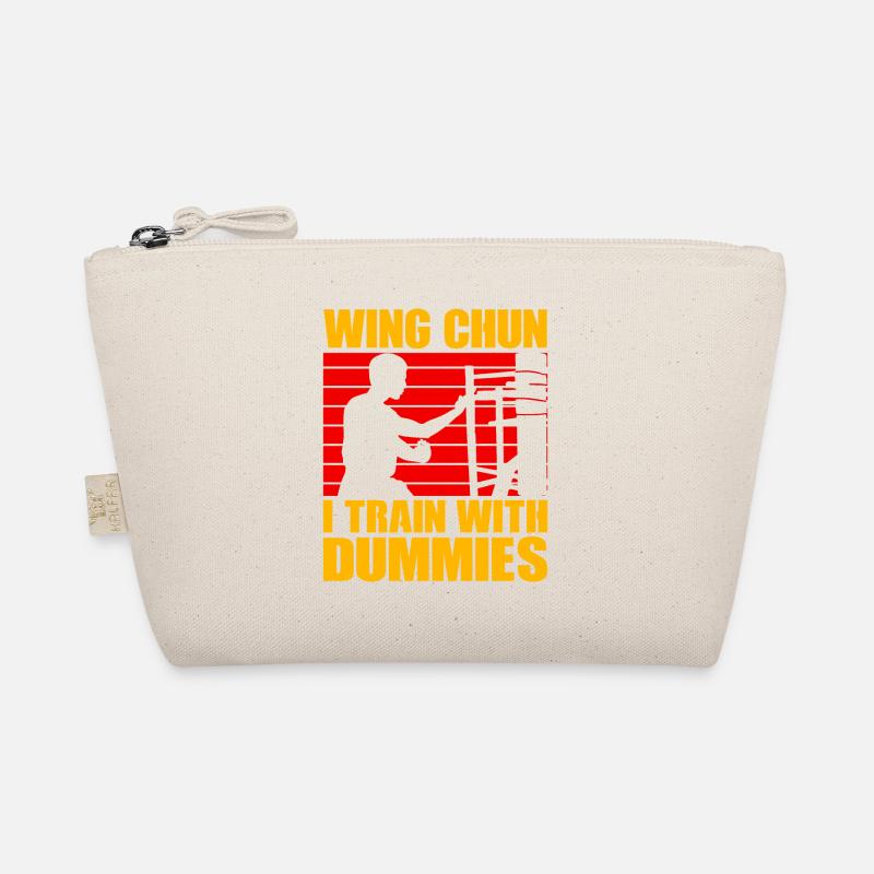 Wing Chun I train with Dummies Organic Pouch
