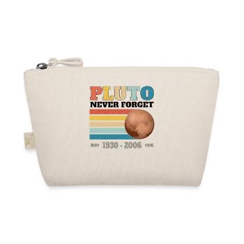 PLUTO - NEVER FORGET 1930 - 2006 - Organic Pouch - nature - Front