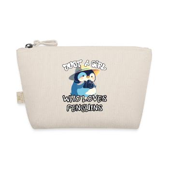 Juste une fille qui aime les pingouins - Trousse biologique - nature - Devant