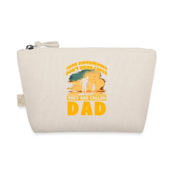 Some Superheroes don't wear Capes they are called - Organic Pouch - nature - Front
