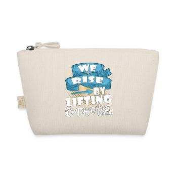 We rise by lifting others - Bio-Täschchen - Natur - Vorne