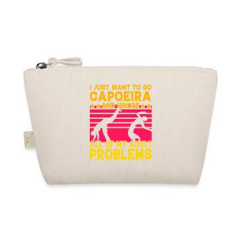 Je veux juste faire de la capoeira et ignorer mes problèmes - Trousse biologique - nature - Devant