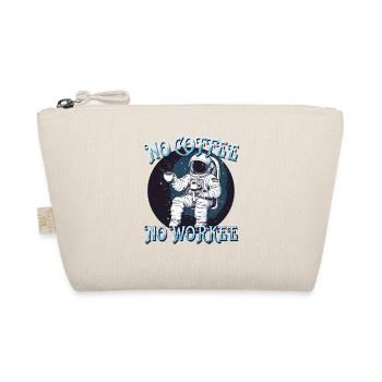 No Coffee No Workee Working Without Coffee Bean - Organic Pouch - nature - Front