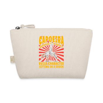 Capoeira because you don't build character sitting - Organic Pouch - nature - Front