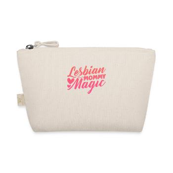 Magie de maman lesbienne - Trousse biologique - nature - Devant