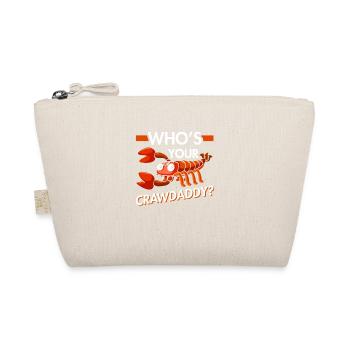 Who's Your Crawdaddy - Organic Pouch - nature - Front