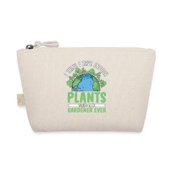 I think I have enough Plants said no Gardener ever - Organic Pouch - nature - Front