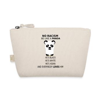 Pas de racisme! Soyez comme un panda! - Trousse biologique - nature - Devant