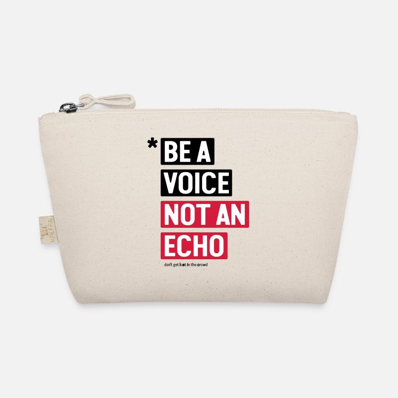 be a voice not an echo - gift idea Organic Pouch