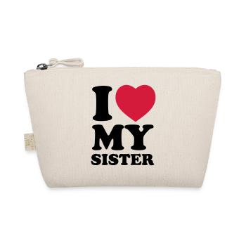 I love my sister - Organic Pouch - nature - Front