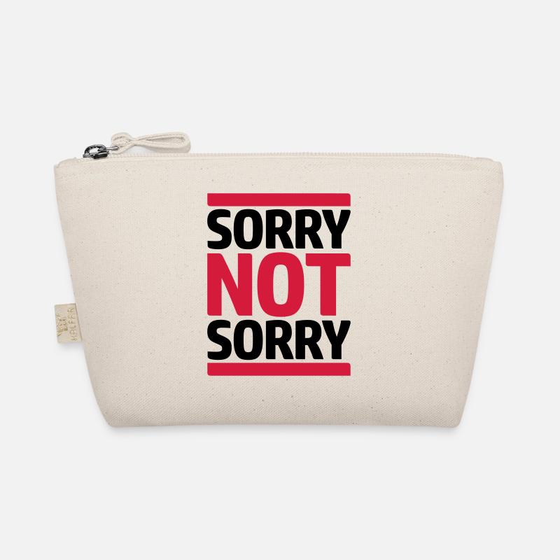 Quote Sorry Not Organic Pouch