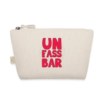 unfassbar,un fass bar,BAR,sexy,Girl,Party, Fun - Bio-Täschchen - Natur - Vorne