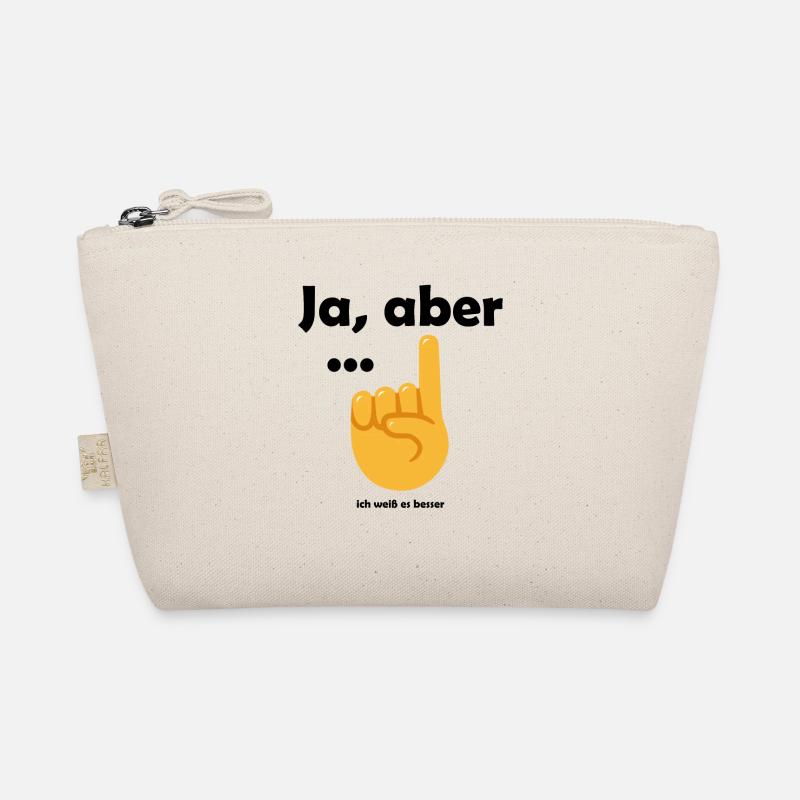 Ja aber ... ich weiß es besser! - Bio-Täschchen - Natur