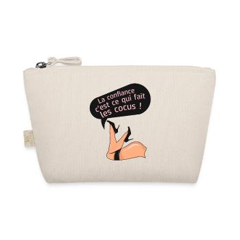 confiance cocus humour fesse cul citation couple - Trousse biologique - nature - Devant