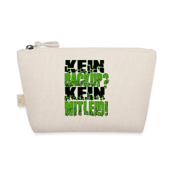 Kein Backup? Kein Mitleid! - Bio-Täschchen - Natur - Vorne