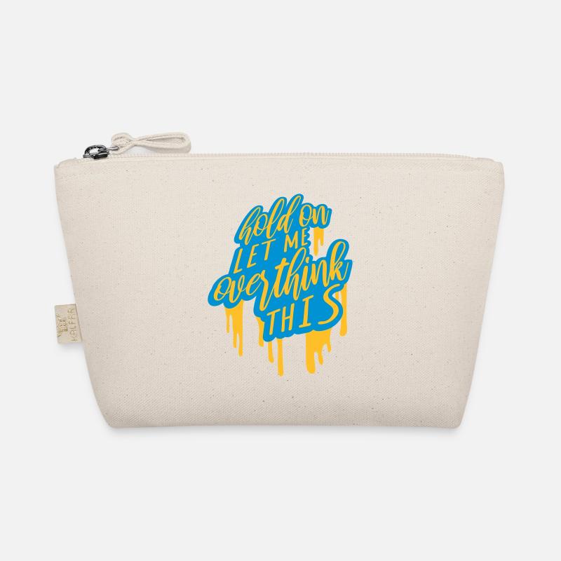 Let me overthink this Organic Pouch