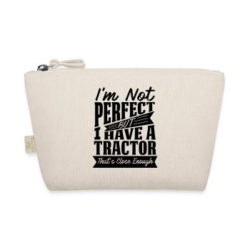 PERFECT WITH TRACTOR - Organic Pouch - nature - Front