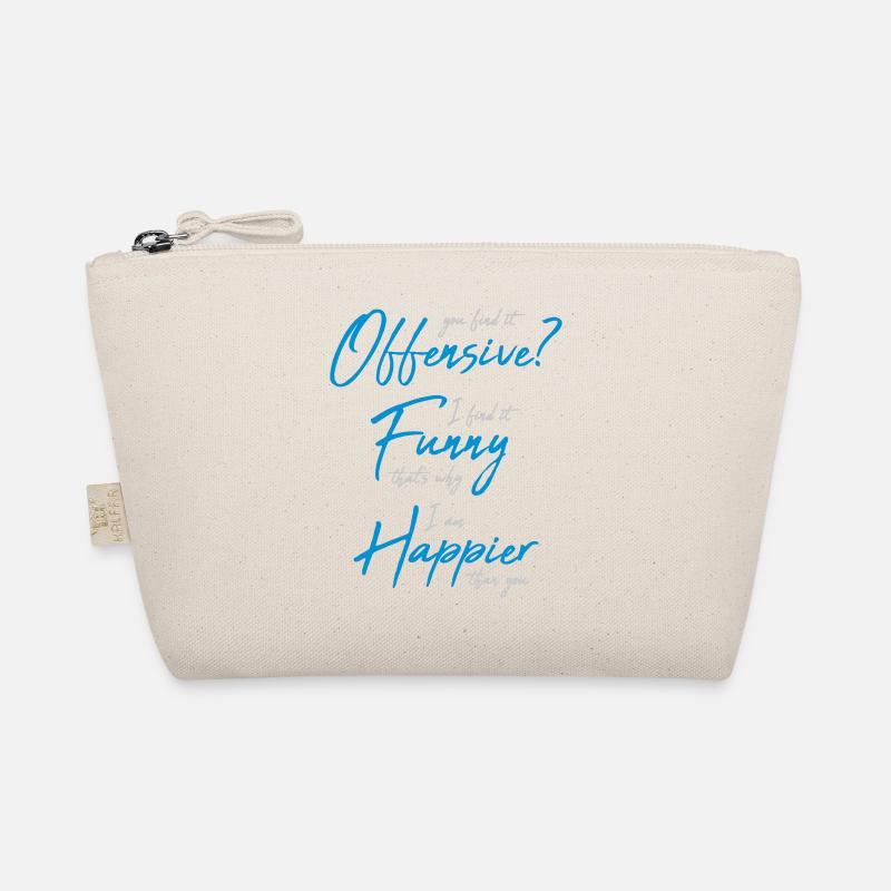 You find it offensive - Organic Pouch - nature