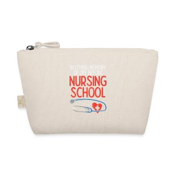 Before Nursing School - Organic Pouch - nature - Front