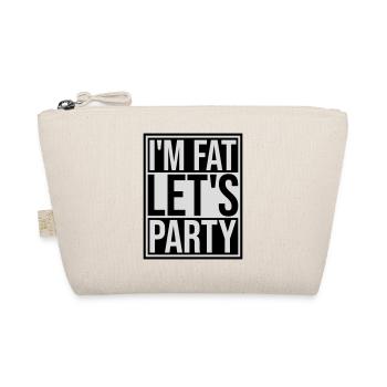 im fat lets party - Bio-Täschchen - Natur - Vorne