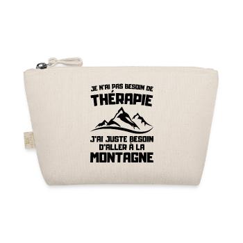 Je n'ai pas besoin de thérapie juste de montagne - Trousse biologique - nature - Devant