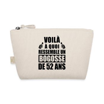bogosse de 52 ans / humour anniversaire 52 ans - Trousse biologique - nature - Devant