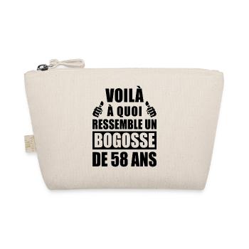 bogosse de 58 ans / humour anniversaire 58 ans - Trousse biologique - nature - Devant