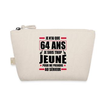 je n ai que 64 ans / humour anniversaire 64 ans - Trousse biologique - nature - Devant