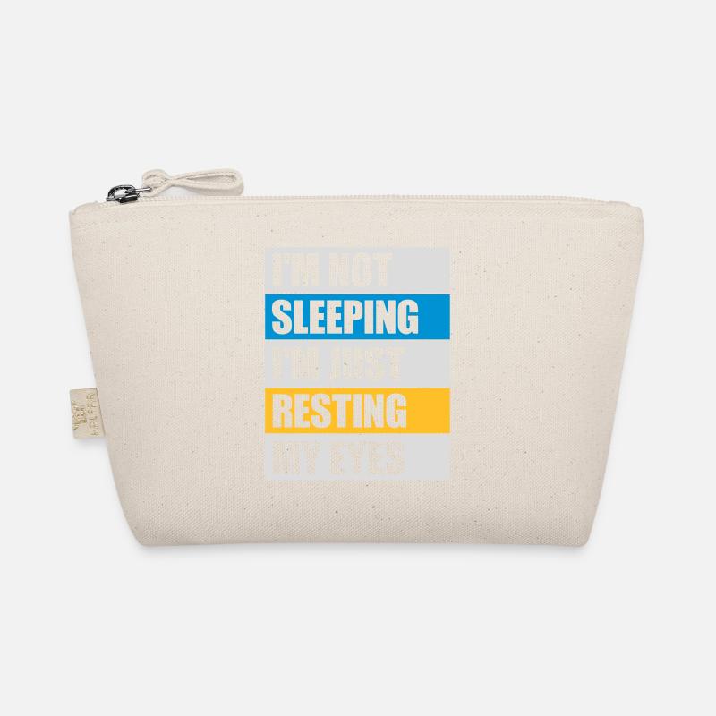 im not sleeping Quote Organic Pouch