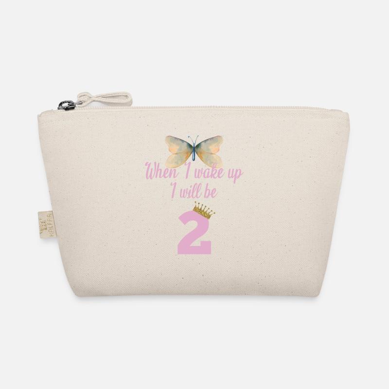 When i wake up i will be 2 Organic Pouch