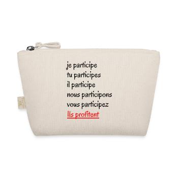 Je participe cadeau original - Trousse biologique - nature - Devant