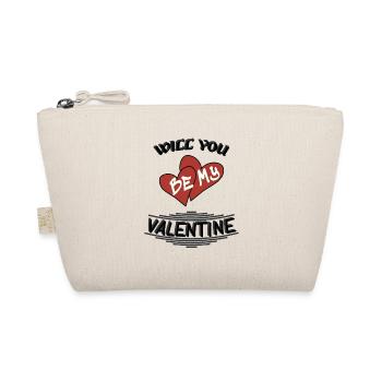 Will you be my valentine - Organic Pouch - nature - Front