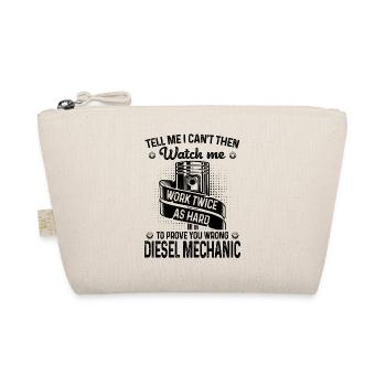 Tell Me I Can't Then Watch Me To Prove You Wrong M - Organic Pouch - nature - Front