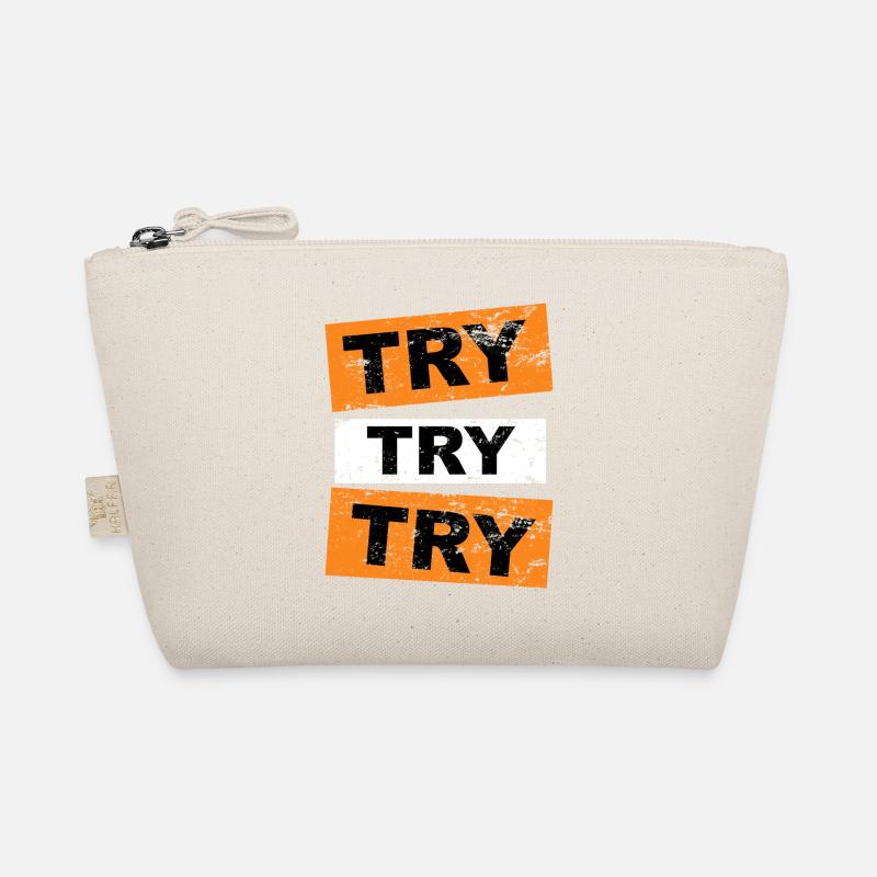 Try try try saying lettering Organic Pouch