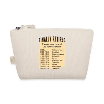 Retired Schedule Daily Routine - Organic Pouch - nature - Front