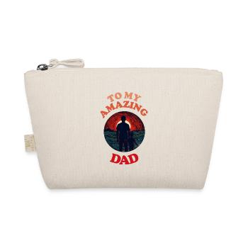 À mon incroyable père, joyeuse fête des pères - Trousse biologique - nature - Devant