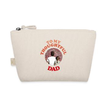 À mon père attentionné, joyeuse fête des pères - Trousse biologique - nature - Devant