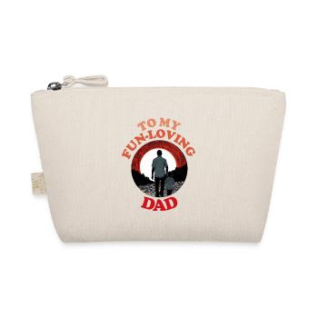 À mon père qui aime s’amuser, bonne fête des pères - Trousse biologique - nature - Devant