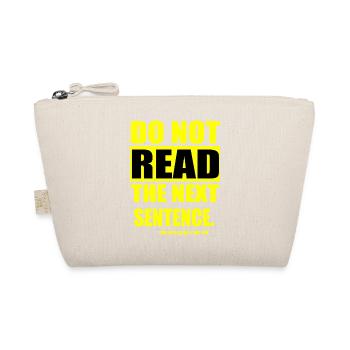 Do Not Read The Next Sentence - Trousse biologique - nature - Devant