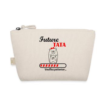 Future Tata, future tante, annonce grossesse - Trousse biologique - nature - Devant