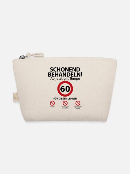 60. Geburtstag Lehrer mit Spruch - Bio-Täschchen - Natur - Vorne