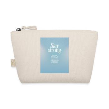 STAY STRONG - Stay strong - Organic Pouch - nature - Front