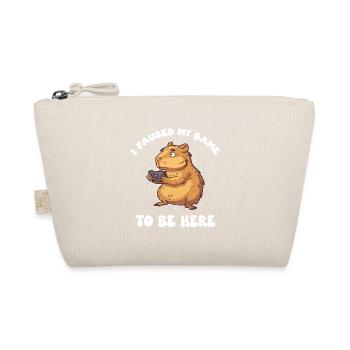 Capybara I paused my game to be here - Organic Pouch - nature - Front
