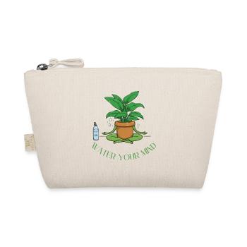 Water your mind - Meditation & Inner Peace - Organic Pouch - nature - Front