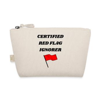 Certifié Red Flag Ignorer - T-shirt unisexe drôle - Trousse biologique - nature - Devant