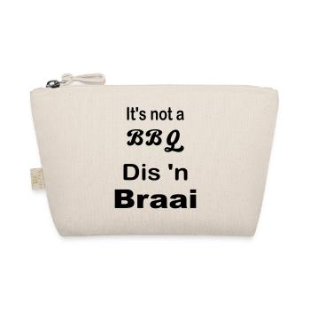 It's not a BBQ Dis 'n Braai - Organic Pouch - nature - Front