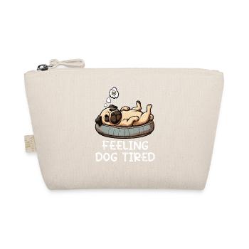 Feeling Dog Tired Pug Pugs Pug Owner Pug Dog - Organic Pouch - nature - Front